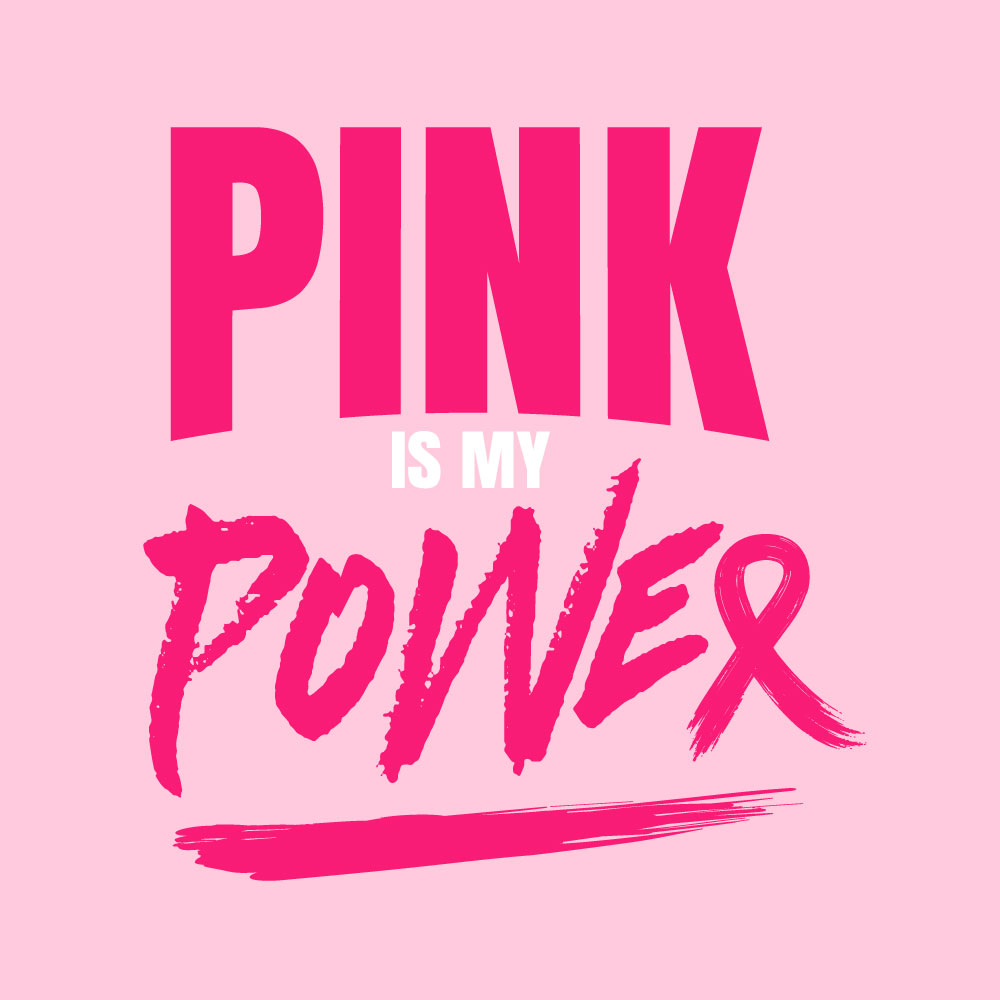 Bold "Pink Is My Power" breast cancer awareness design with modern typography for custom Pink Out shirts and fundraiser apparel.
