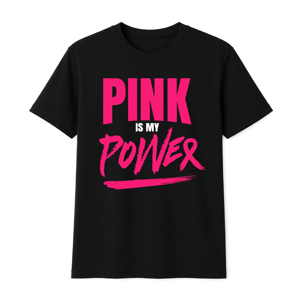 Bold "Pink Is My Power" breast cancer awareness design with modern typography for custom Pink Out shirts and fundraiser apparel.