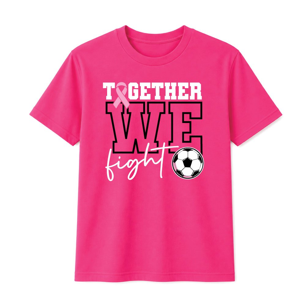 Breast cancer awareness soccer shirt design featuring the phrase "Together We Fight" with a pink ribbon and soccer ball graphic for Pink Out events.
