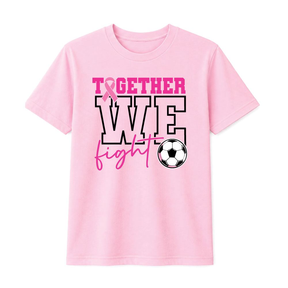 Breast cancer awareness soccer shirt design featuring the phrase "Together We Fight" with a pink ribbon and soccer ball graphic for Pink Out events.