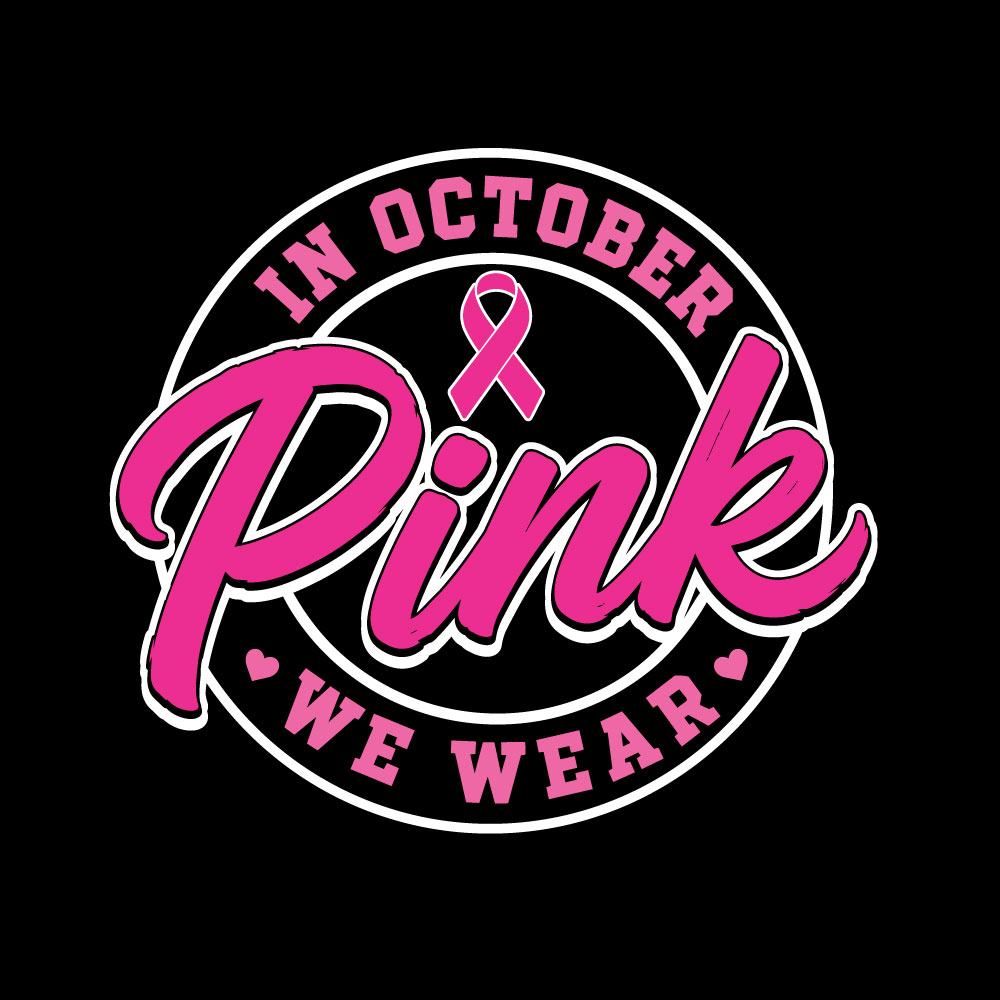 Circular "In October We Wear Pink" breast cancer awareness design featuring a pink ribbon and bold script lettering for custom Pink Out shirts and fundraiser apparel.